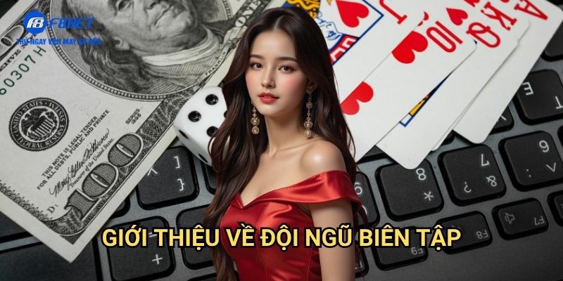 Tác Giả F8BET - Đội Ngũ Chuyên Gia Cung Cấp Thông Tin Chất Lượng 1 Giới Thiệu Về Đội Ngũ Biên Tập